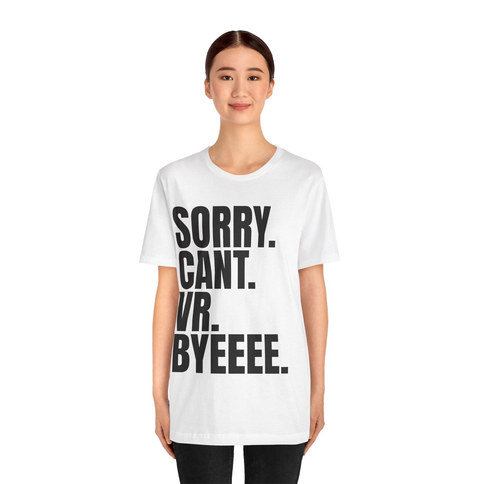 Sorry. Can't. VR. Funny Unisex Jersey Tee - Quirky Humor Shirt, Casual Wear for Gamers, Virtual Reality Apparel, Everyday Style, Graphic Tee - Image 2
