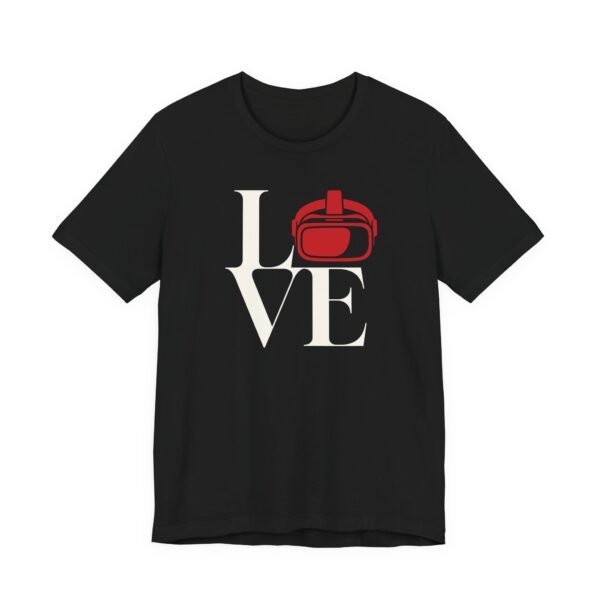 I ♥ VR Unisex Tee, Virtual Reality Love Shirt, Gamer Apparel, Gift for Students