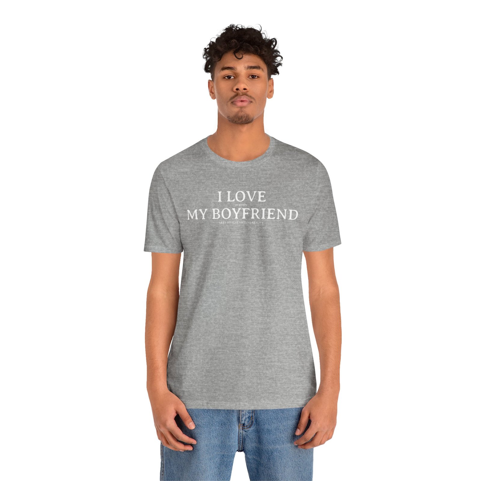 I Love It When My Boyfriend Lets Me Play Virtual Reality Short Sleeve Tee, Cute VR Shirt, Everyday Gamer Wear, Relationship Tee, Tech Lover Apparell - Image 11