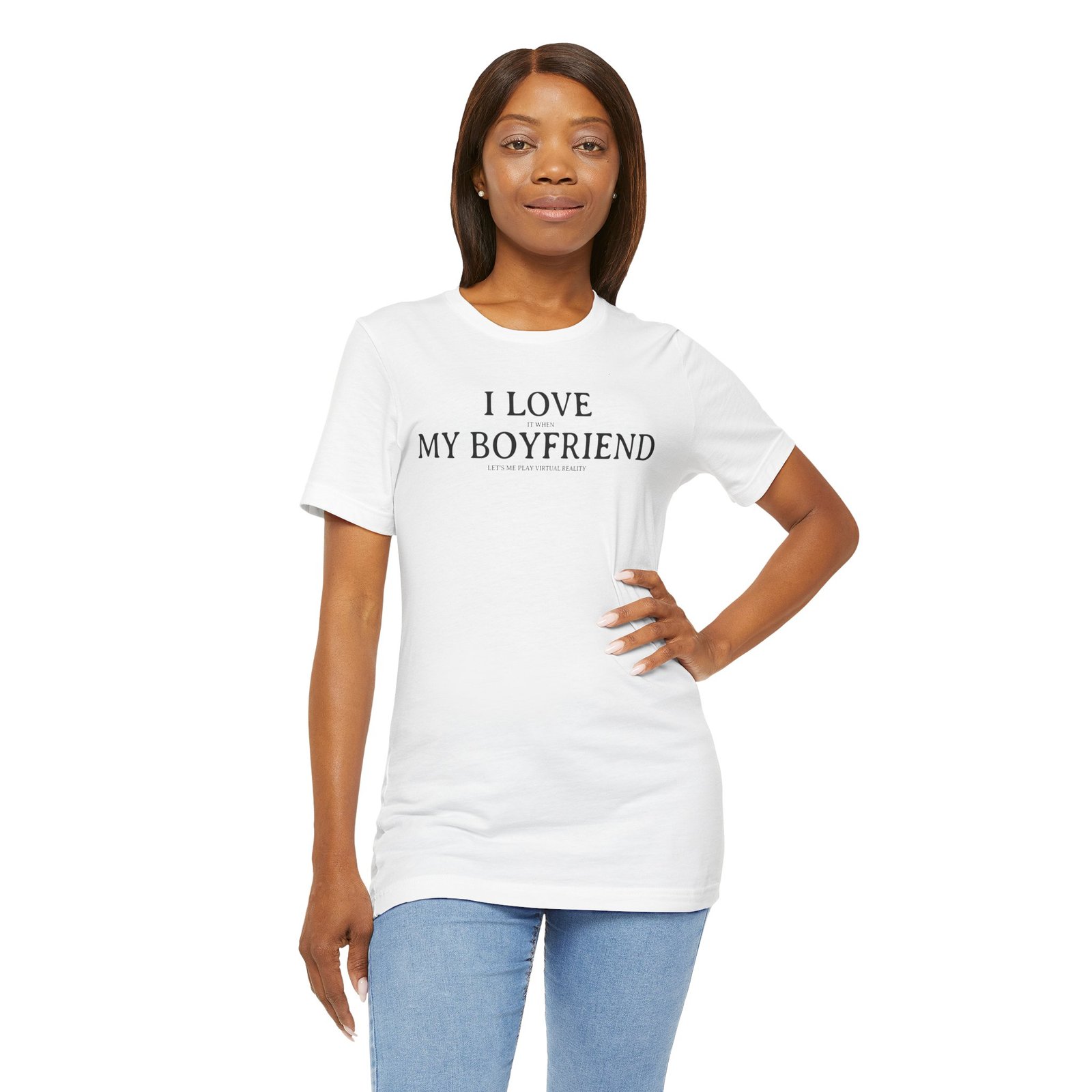 I Love It When My Boyfriend Lets Me Play Virtual Reality Short Sleeve Tee, Cute VR Shirt, Everyday Gamer Wear, Relationship Tee, Tech Lover Apparell - Image 4