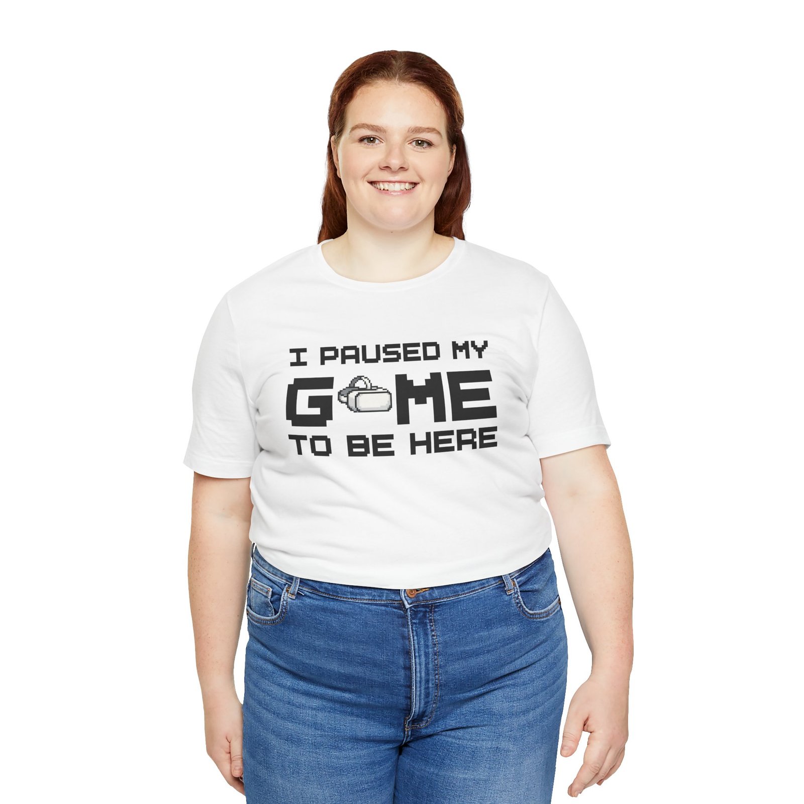 I Paused My Game to Be Here T-Shirt, Funny Gamer Tee, Gift for VR Gamers, Casual Wear, Virtual Reality Apparel, Gaming Enthusiast Shirt, Tech Clothing - Image 2