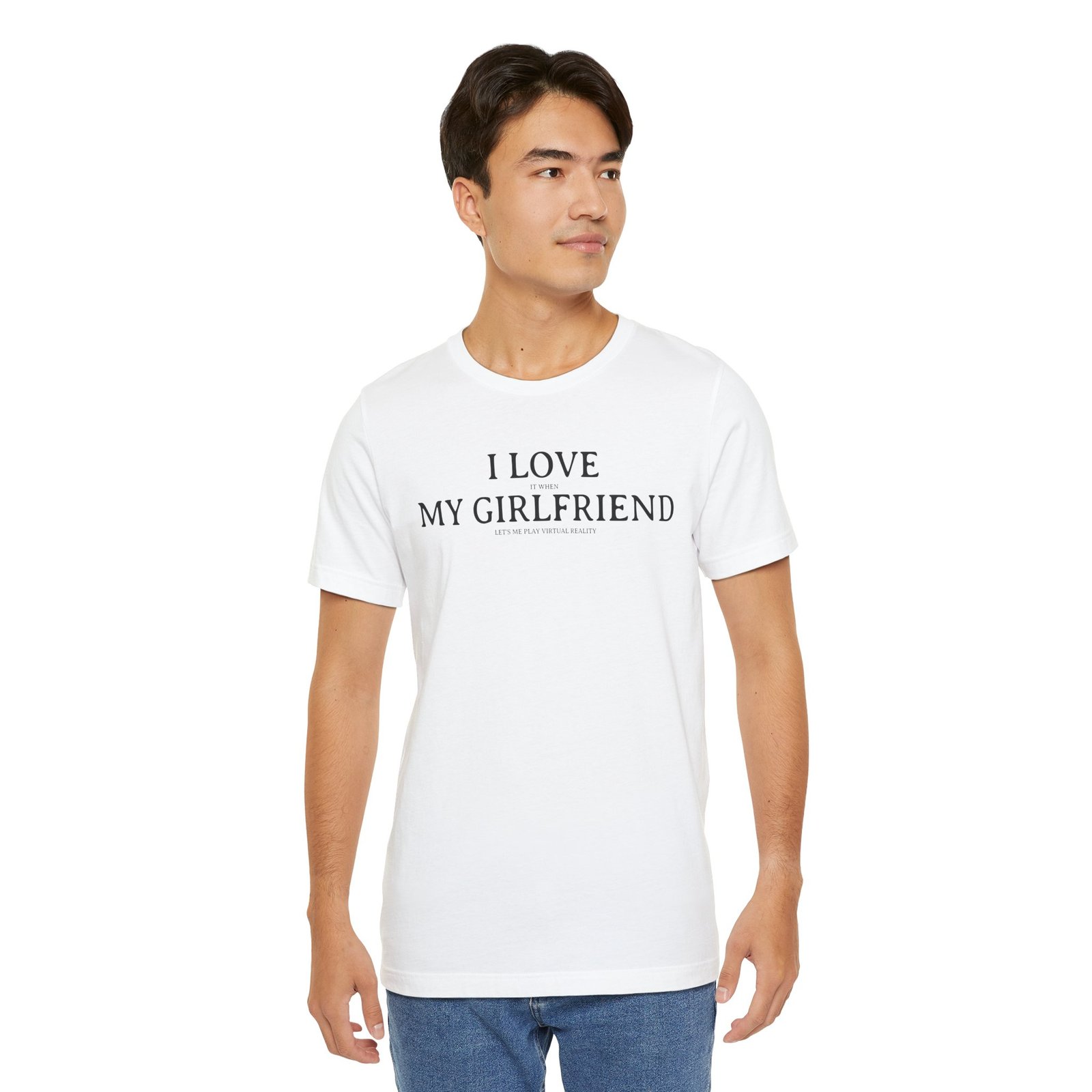 I Love It When My Girlfriend Lets Me Play Virtual Reality Short Sleeve Tee, Cute Couples Gift, VR Shirt, Gamer Wear, Funny Relationship Tee - Image 4