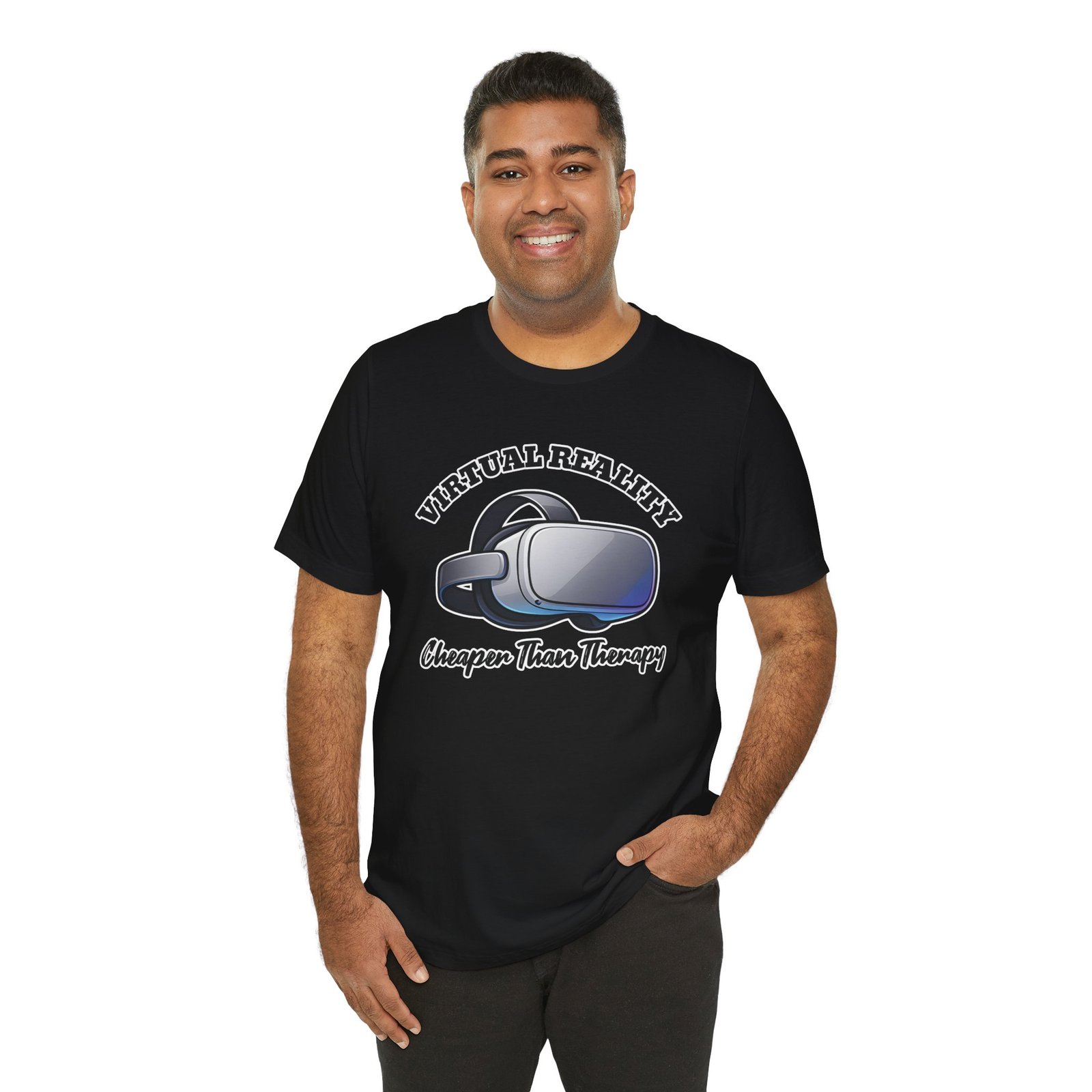 Virtual Reality is Cheaper Than Therapy Tee - Image 10