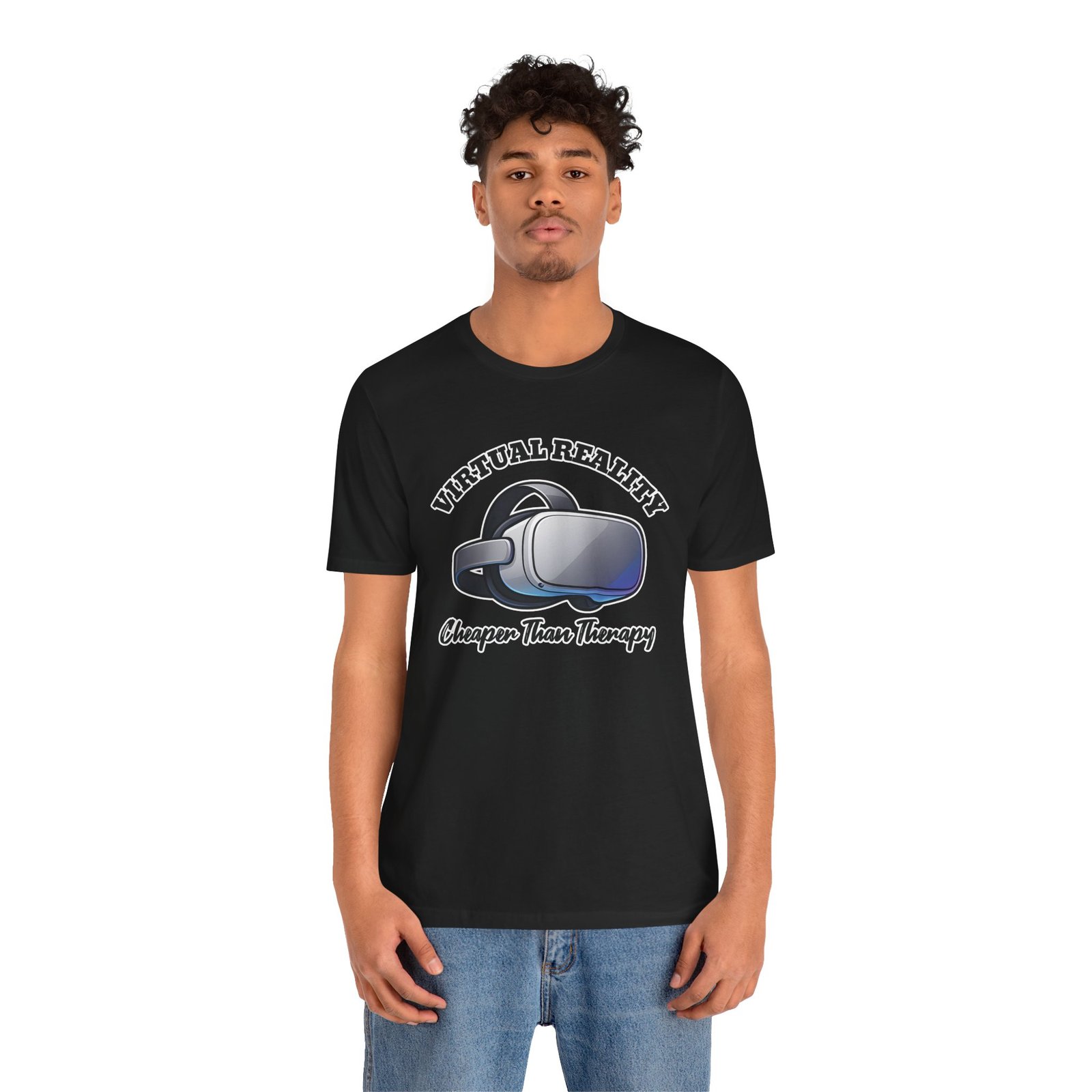 Virtual Reality is Cheaper Than Therapy Tee - Image 8
